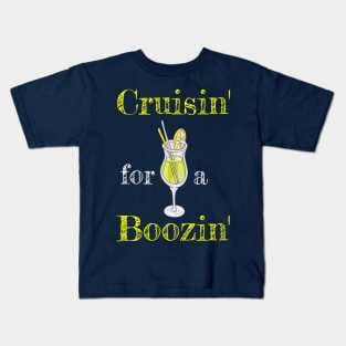 Cruisin' for a Boozin' Cruise Ship Tshirt Kids T-Shirt